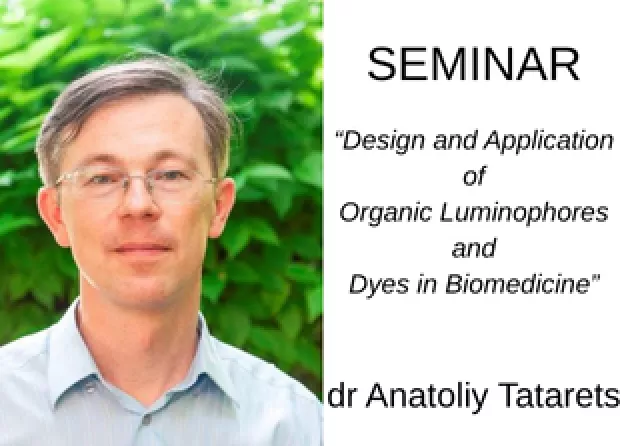 Seminar of dr. Anatoliy Tatarets | July 4th